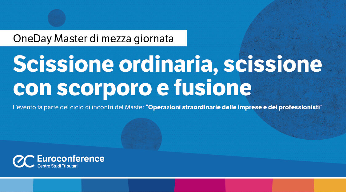 Immagine Scissione ordinaria, scissione con scorporo e fusione | Euroconference